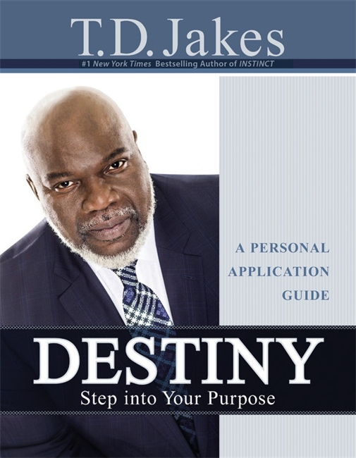 Destiny Personal Application Guide By T D Jakes (Paperback)