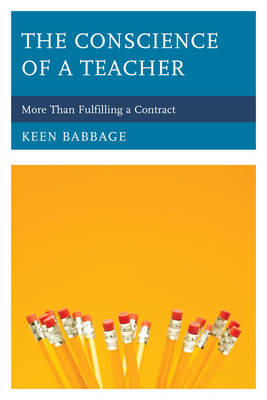 The Conscience of a Teacher More Than Fulfilling a Contract