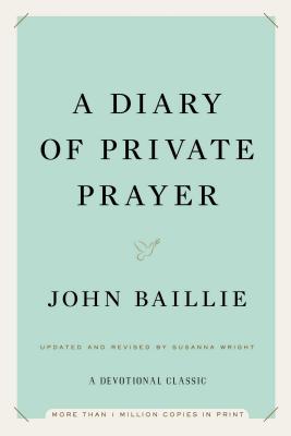 A Diary of Private Prayer By Baillie John (Hardback) 9781476754703