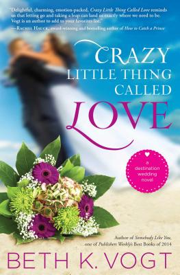 Crazy Little Thing Called Love By Vogt Beth (Paperback) 9781476789781