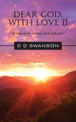 Dear God By C D SWANSON (Paperback) 9781478705734