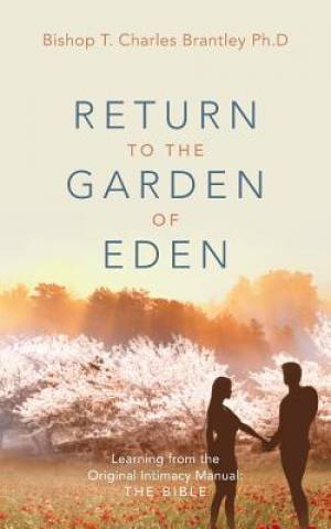 Return to the Garden of Eden