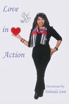 Love In Action Personal Devotional By Yolanda Sam (Paperback)