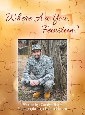 Where Are You Feinstein By Carolyn Hayes (Hardback) 9781478799740