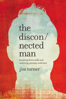 The Disconnected Man By Jim Turner (Hardback) 9781478975649