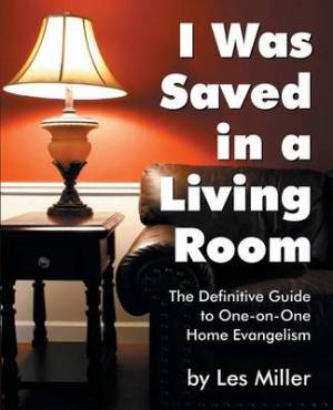 I Was Saved in a Living Room