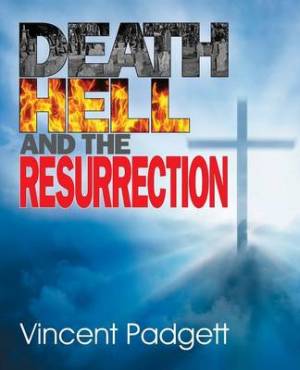 Death Hell and the Resurrection