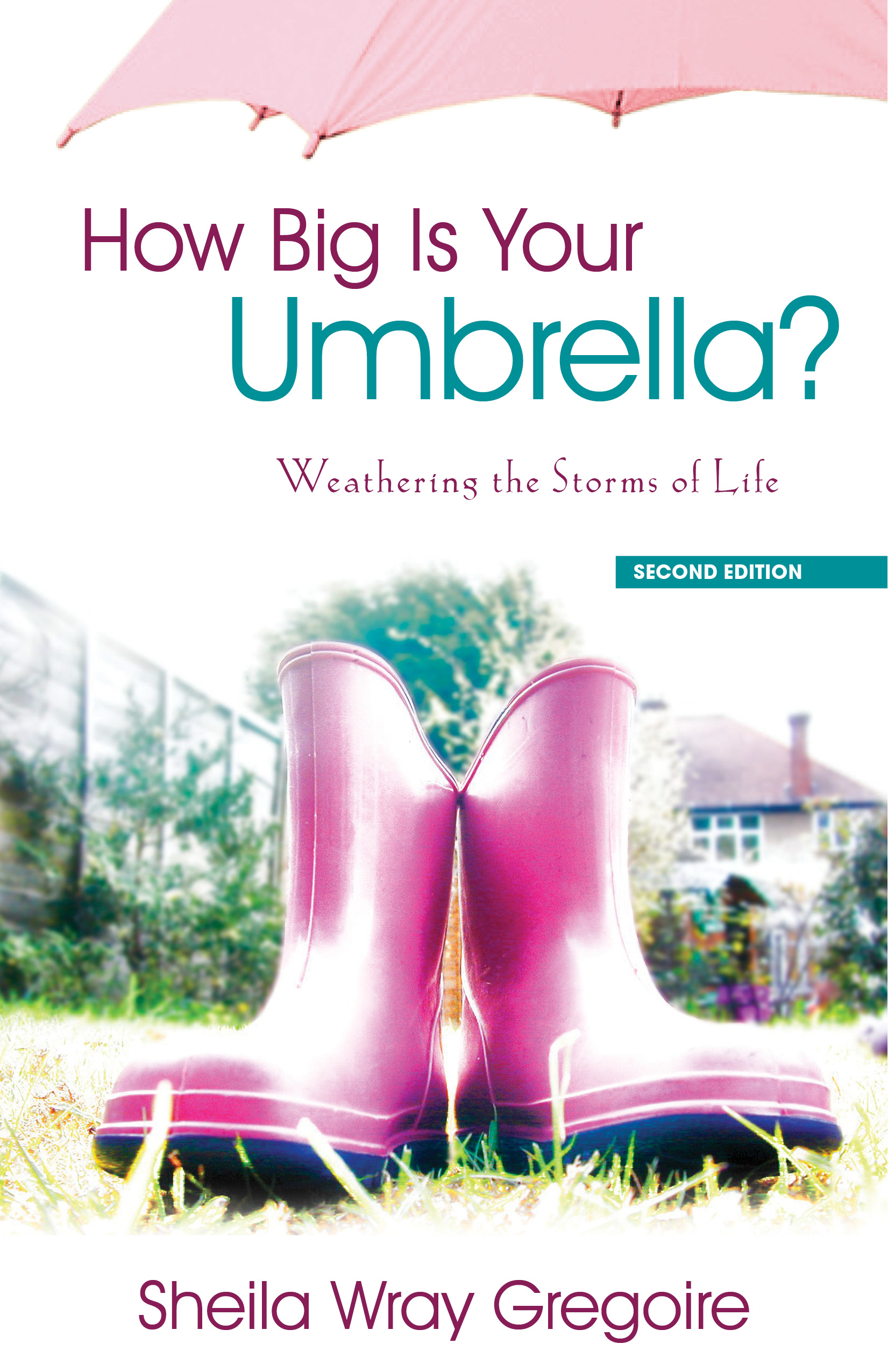 How Big Is Your Umbrella By Sheila Wray Gregoire (Paperback)