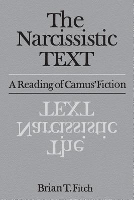 Narcissistic Text By Brian T Fitch (Paperback) 9781487598570