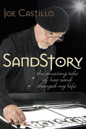 Sandstory By Joe Castillo (Paperback) 9781490823102