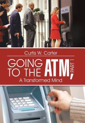 Going to the ATM Part 1