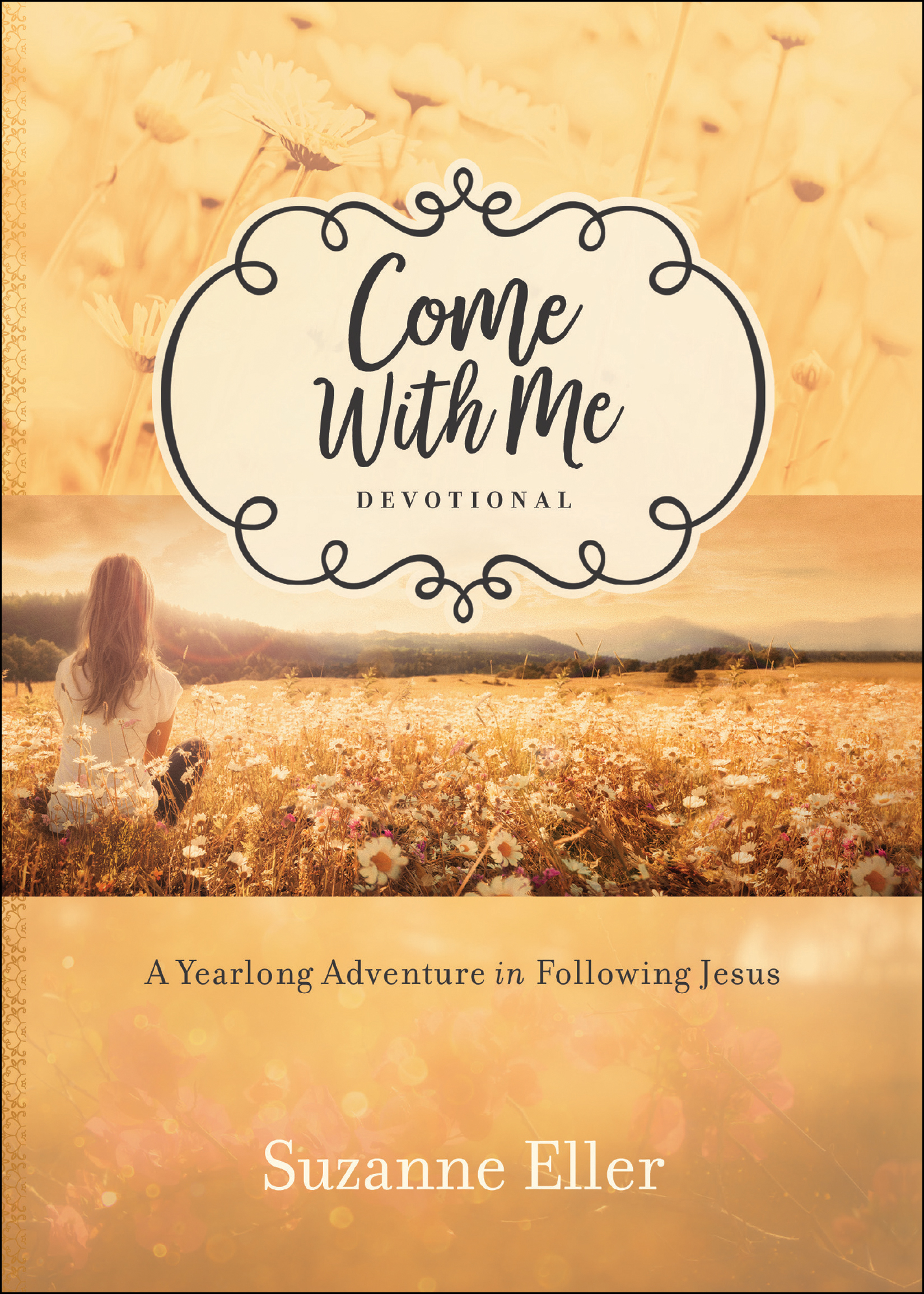 Come With Me Devotional