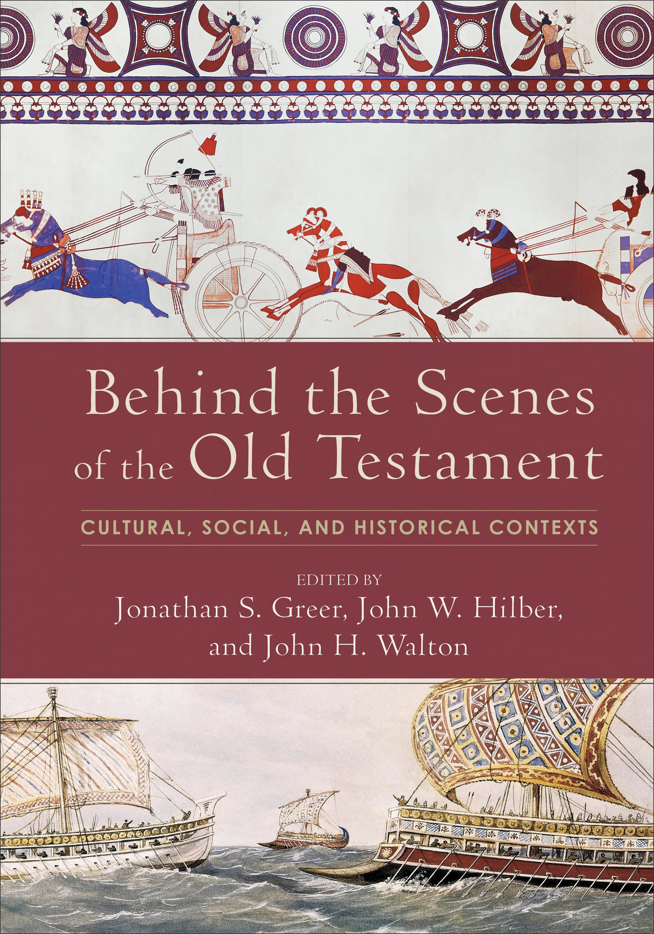 Behind the Scenes of the Old Testament (Behind the Scenes of the Bible)