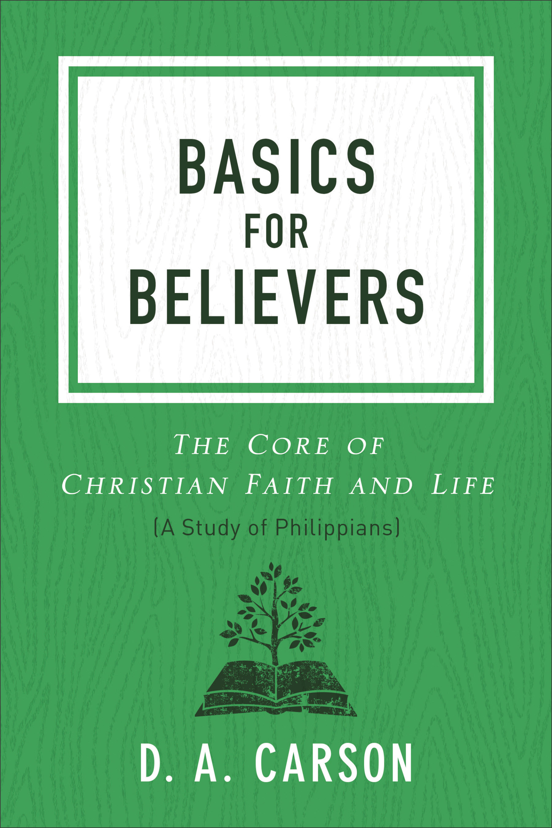 Basics for Believers