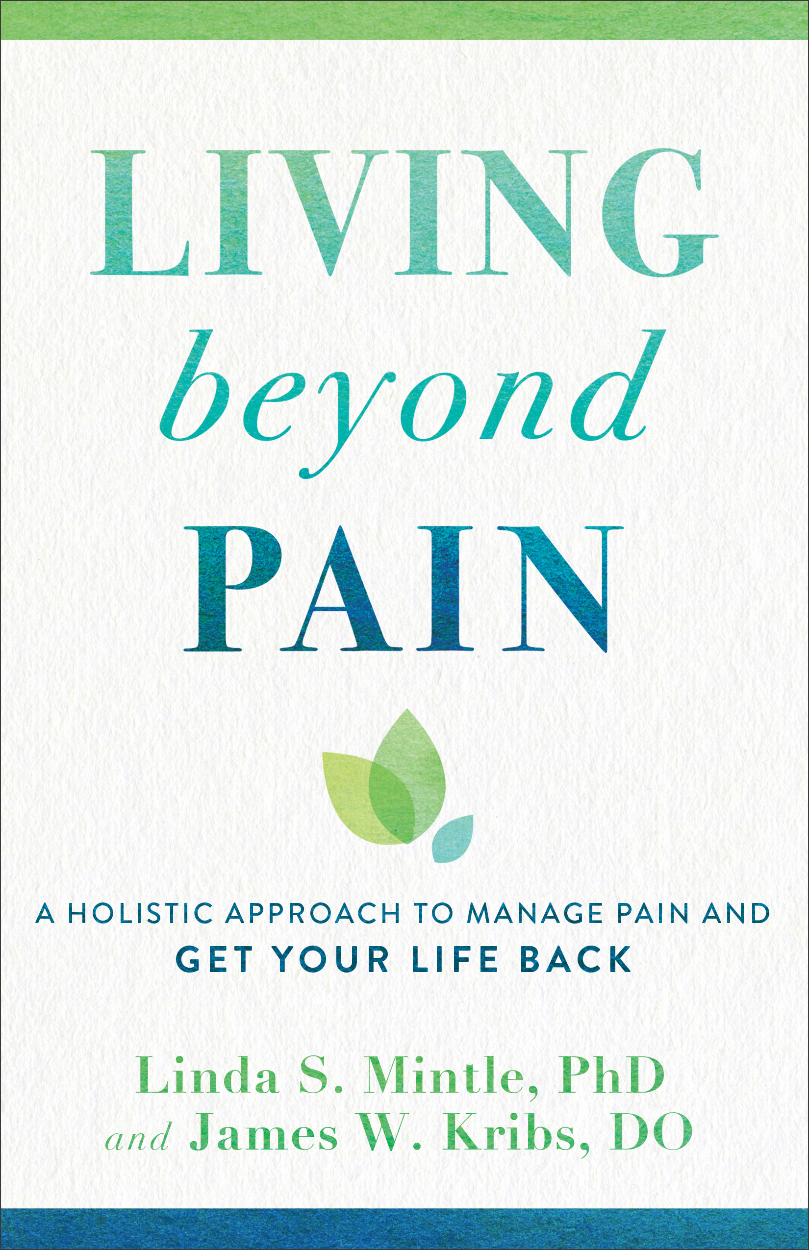 Living beyond Pain