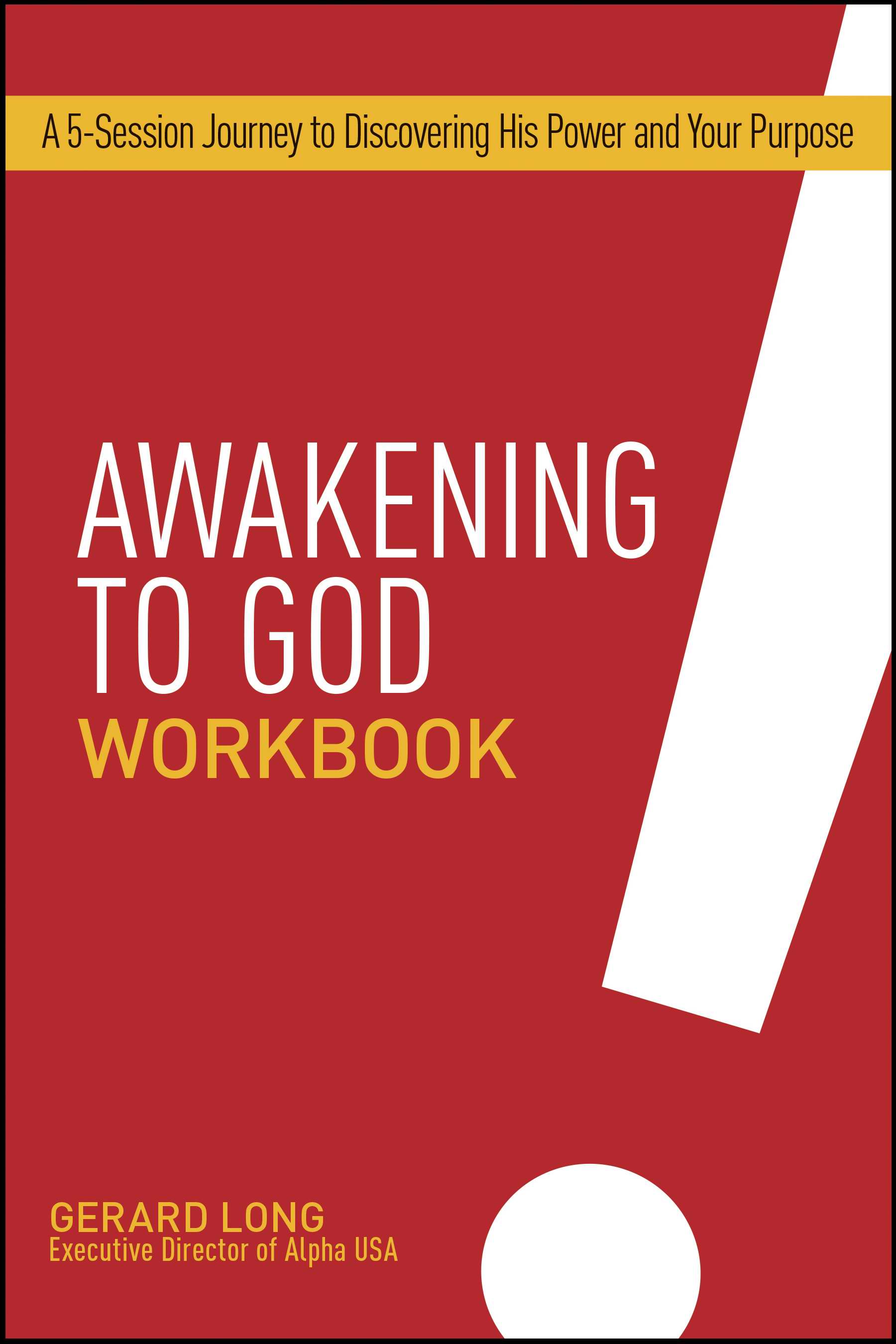 Awakening to God Workbook By Gerard Long (Paperback) 9781496405272