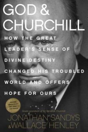 God & Churchill By James Baker (Hardback) 9781496406026