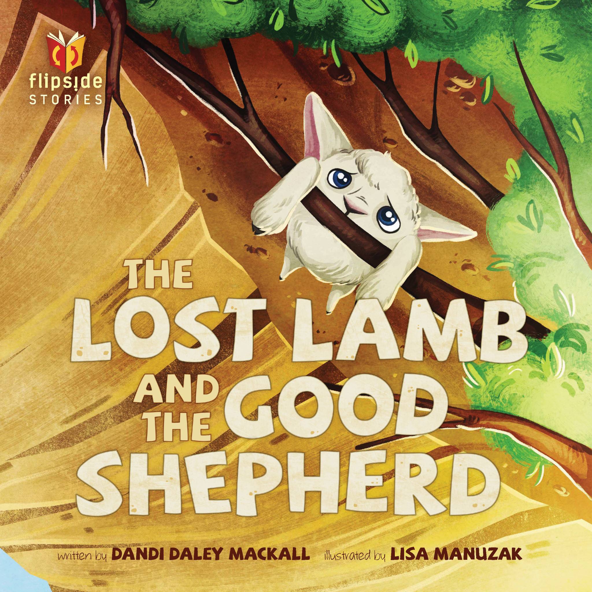 The Lost Lamb and the Good Shepherd By Mackall Dandi Daley (Hardback)