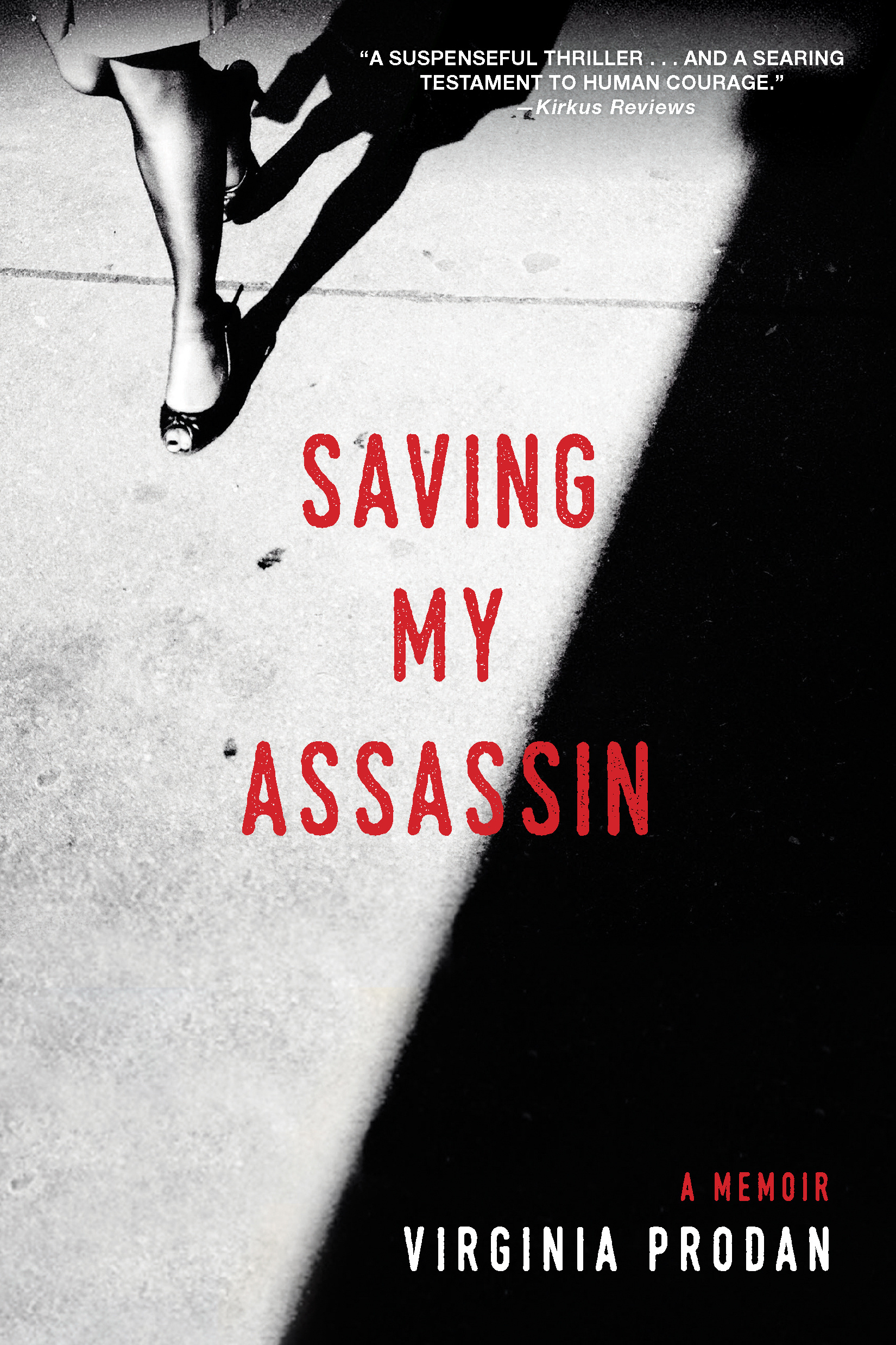 Saving My Assassin By Virginia Prodan (Paperback) 9781496411846