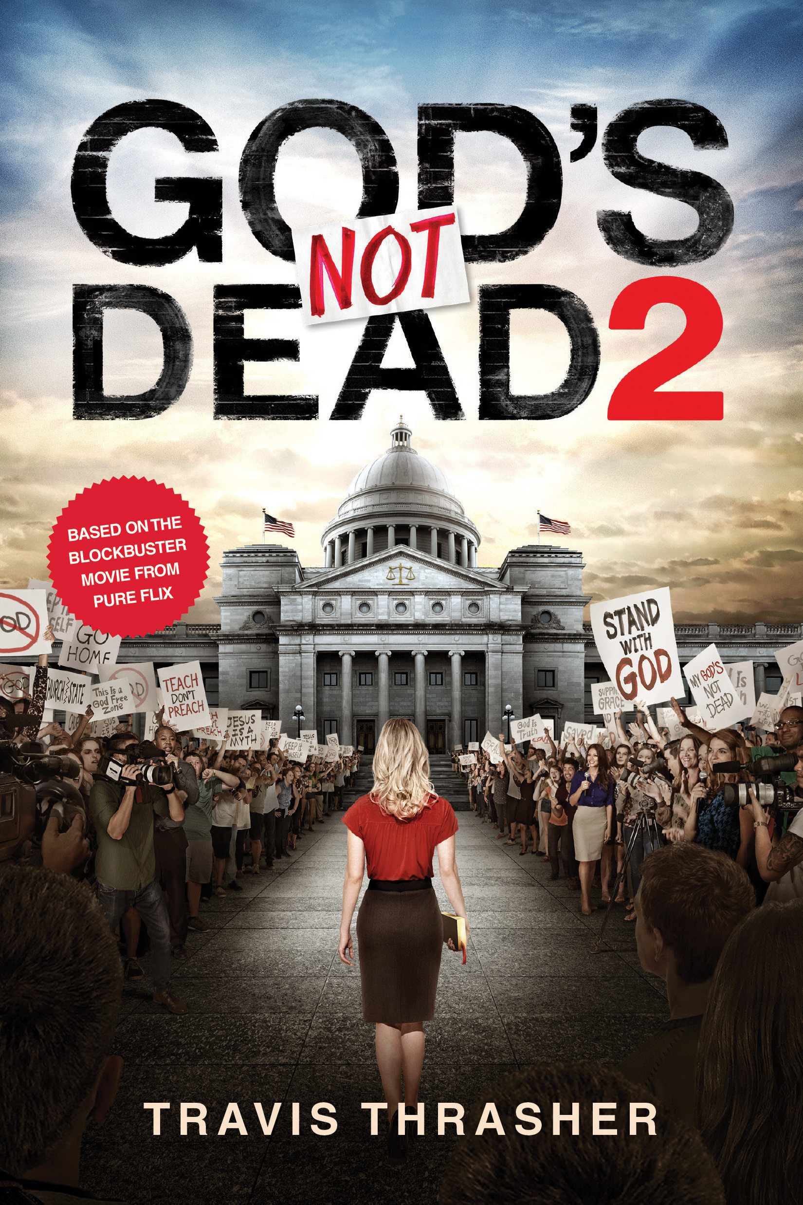 God's Not Dead 2 By Thrasher Travis (Paperback) 9781496413611