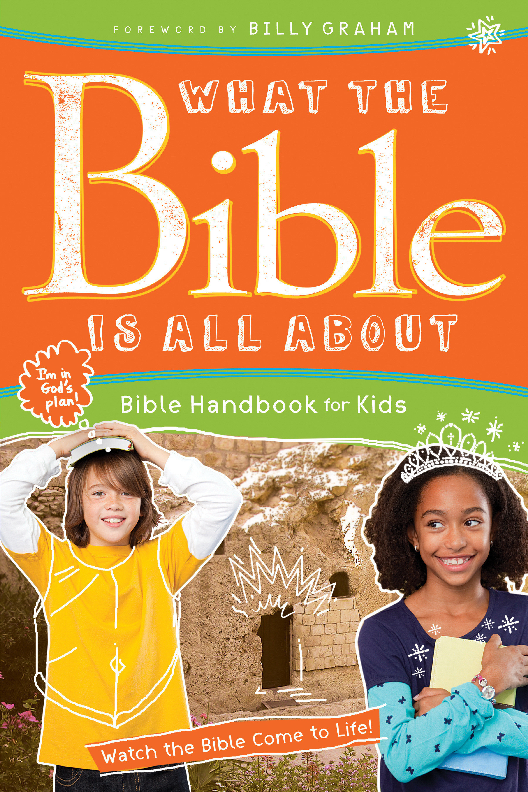 What the Bible Is All About Bible Handbook for Kids (Paperback)