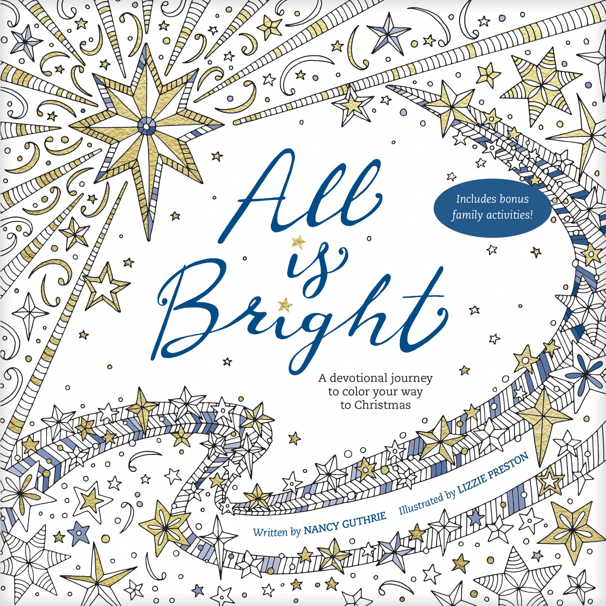 All Is Bright Coloring Book By Nancy Guthrie (Paperback) 9781496418029