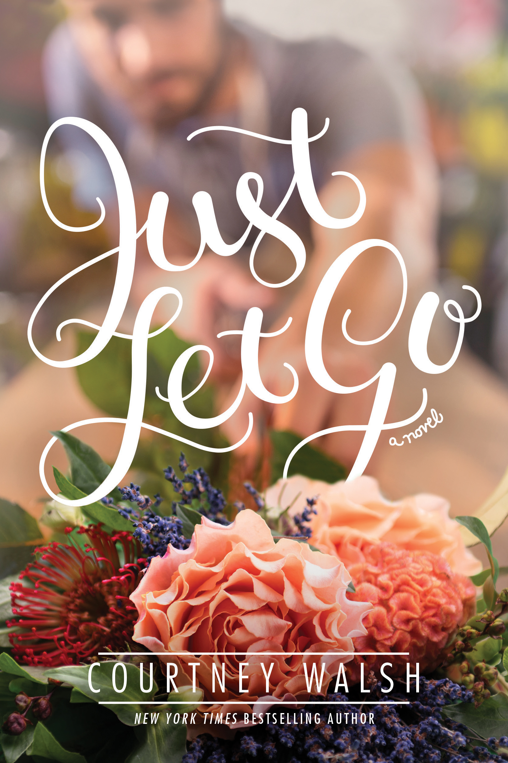 Just Let Go By Courtney Walsh (Paperback) 9781496421524