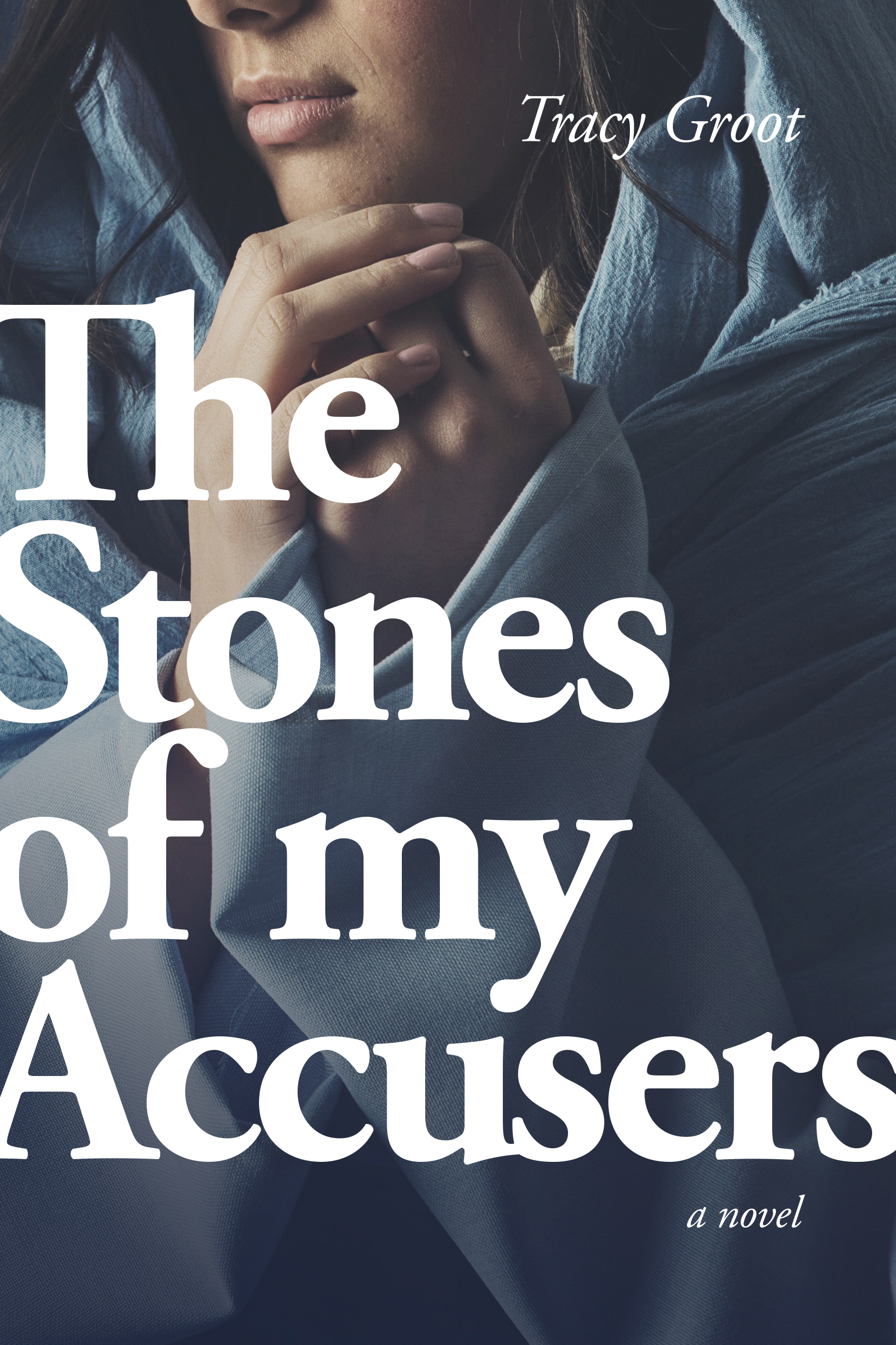 The Stones of My Accusers By Tracy Groot (Paperback) 9781496422187