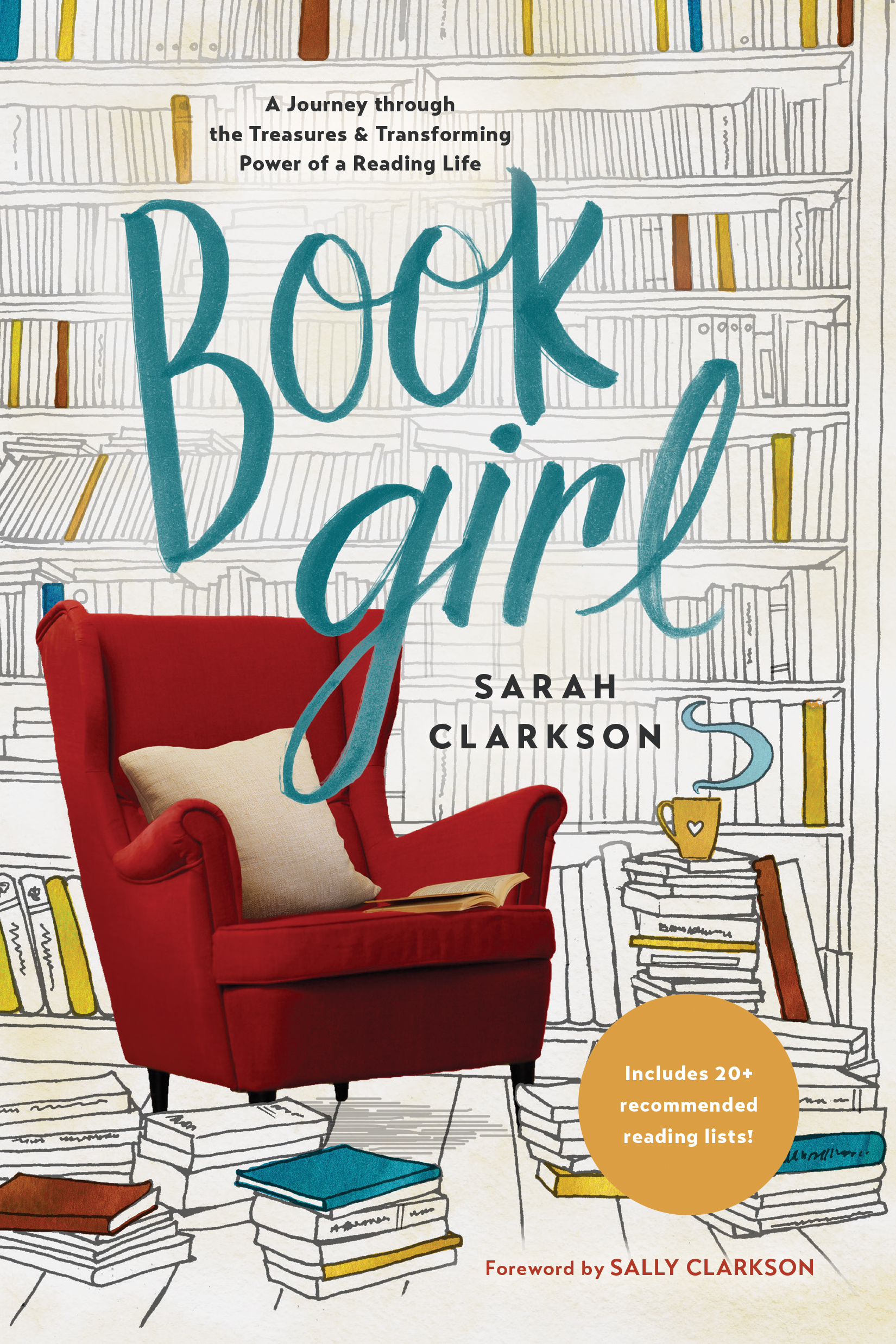 Book Girl By Sarah Clarkson (Paperback) 9781496425805