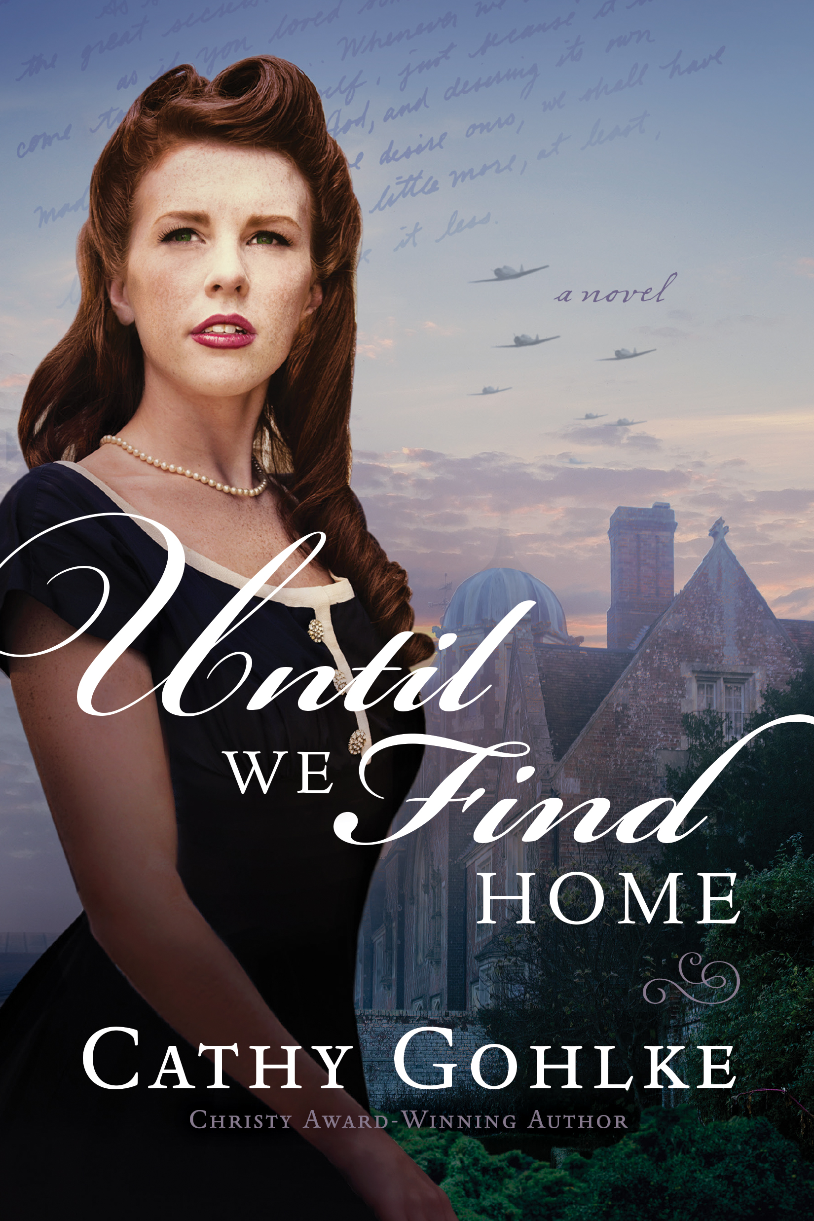 Until We Find Home By Cathy Gohlke (Hardback) 9781496428301