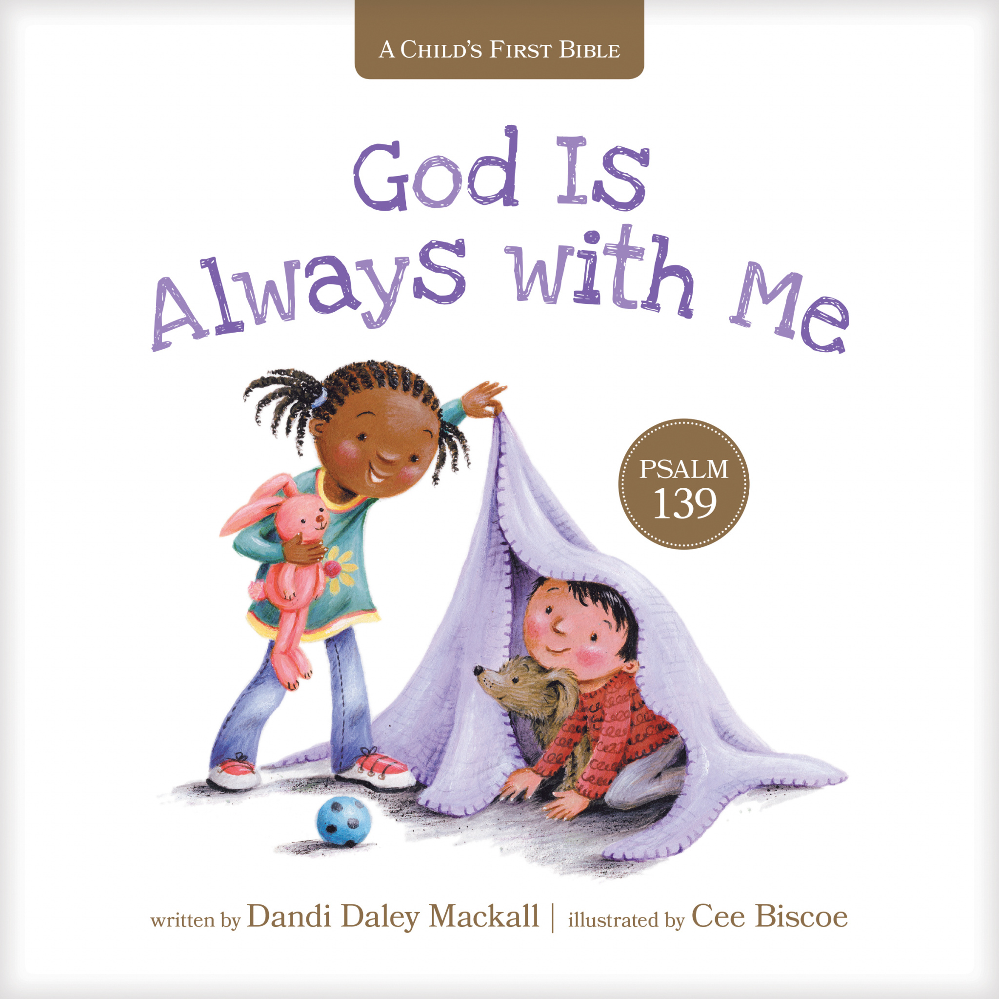 God Is Always with Me By Dandi Daley Mackall (Board book)