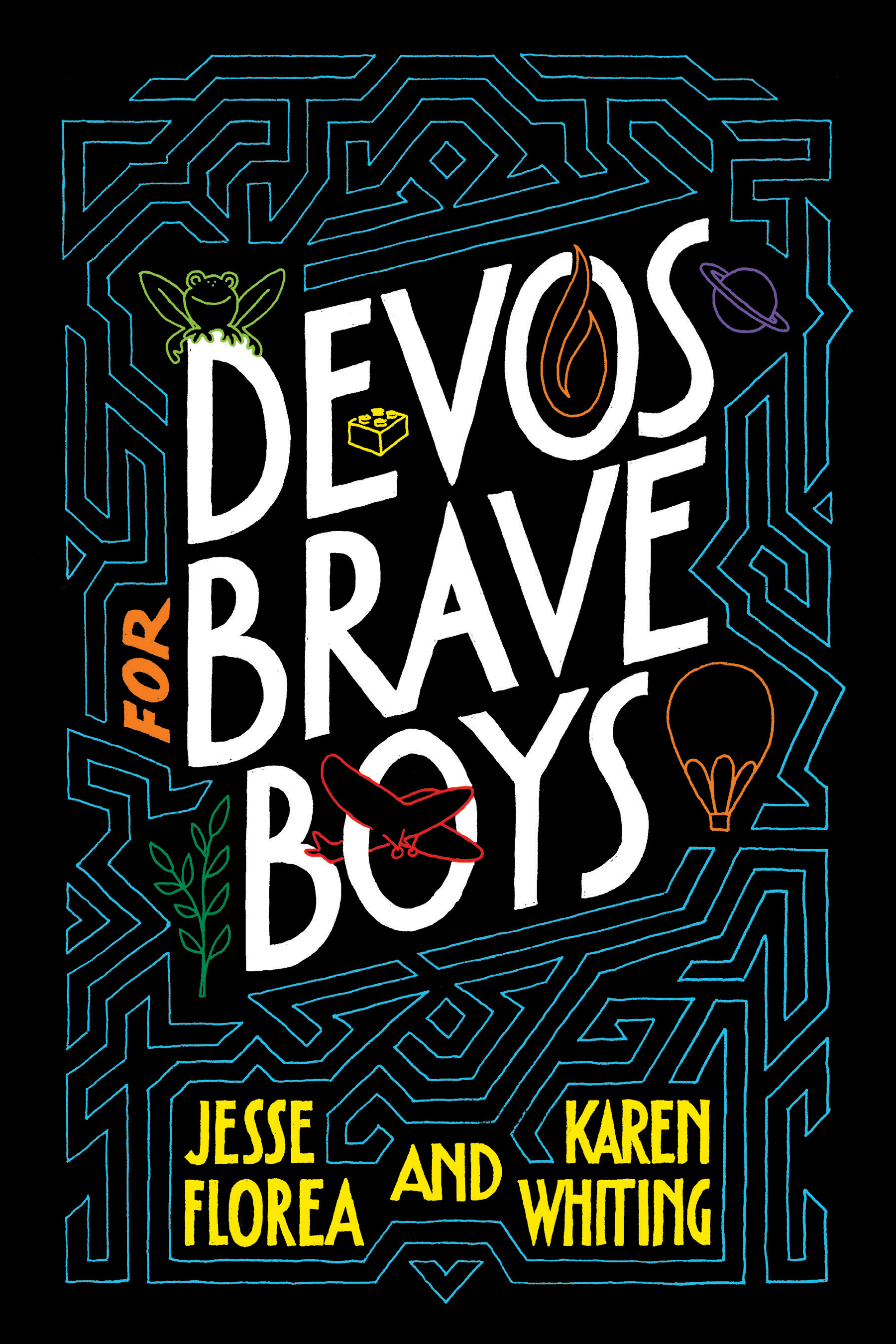 Devos for Brave Boys