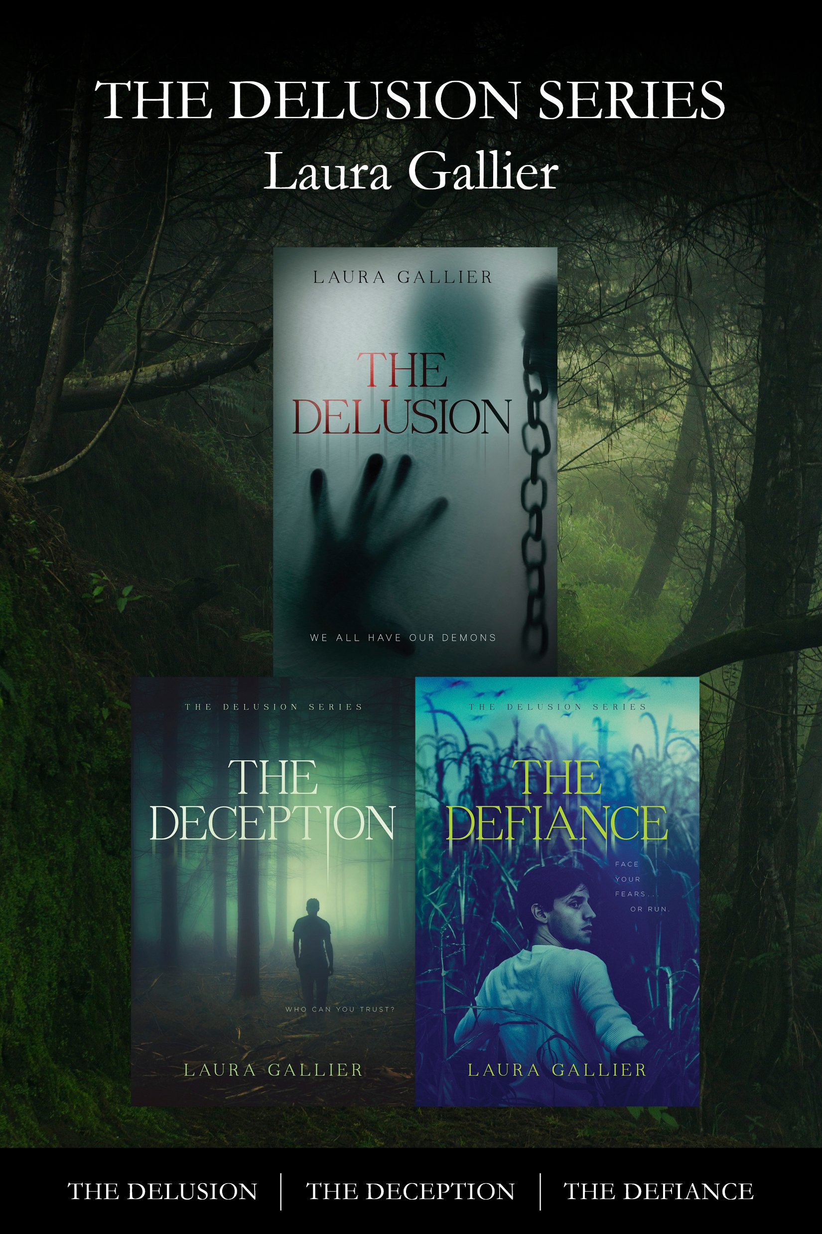 Delusion Series Books 1-3: The Delusion / The Deception / The Defiance