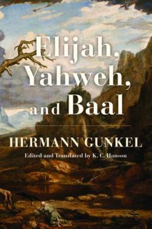 Elijah Yahweh and Baal