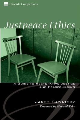 Justpeace Ethics By Jarem Sawatsky (Hardback) 9781498210676