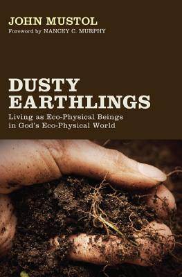 Dusty Earthlings By Mustol John (Hardback) 9781498215183