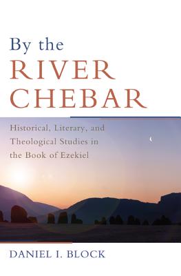 By the River Chebar By Block Daniel I (Hardback) 9781498216692