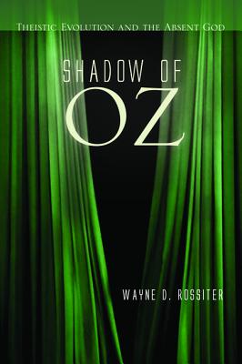 Shadow Of Oz By Wayne D Rossiter (Hardback) 9781498220743