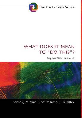 What Does It Mean to Do This By Root Michael (Hardback) 9781498222167