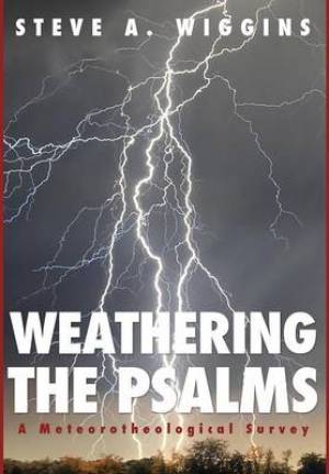 Weathering the Psalms