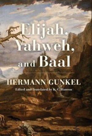 Elijah Yahweh and Baal