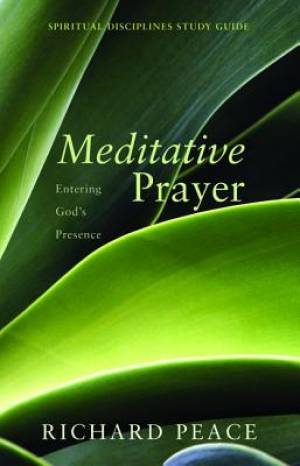 Meditative Prayer By Richard Peace (Paperback) 9781498224345