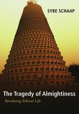 The Tragedy of Almightiness