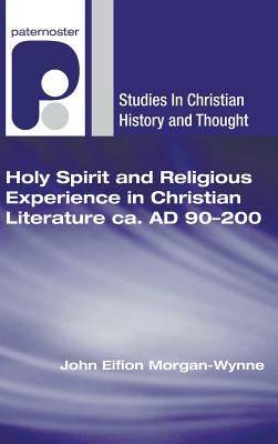 Holy Spirit and Religious Experience in Christian Literature ca AD 90