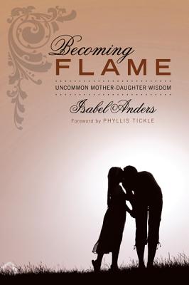 Becoming Flame By Anders Isabel (Hardback) 9781498255448