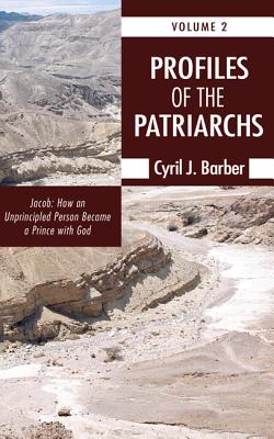 Profiles of the Patriarchs Volume 2 By Barber Cyril J (Hardback)