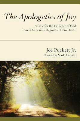 Apologetics Of Joy By Joe Jr Puckett (Hardback) 9781498264617