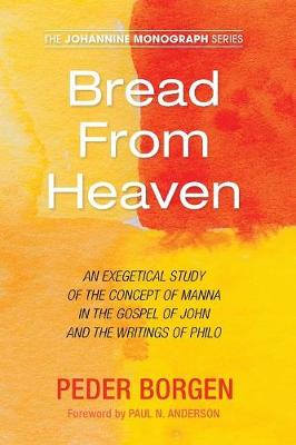 Bread from Heaven By Peder Borgen (Paperback) 9781498288859