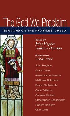 The God We Proclaim By Hughes John Davison Andrew Ward Graham