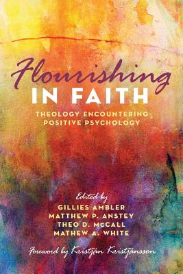 Flourishing in Faith By Gillies Ambler (Paperback) 9781498296403